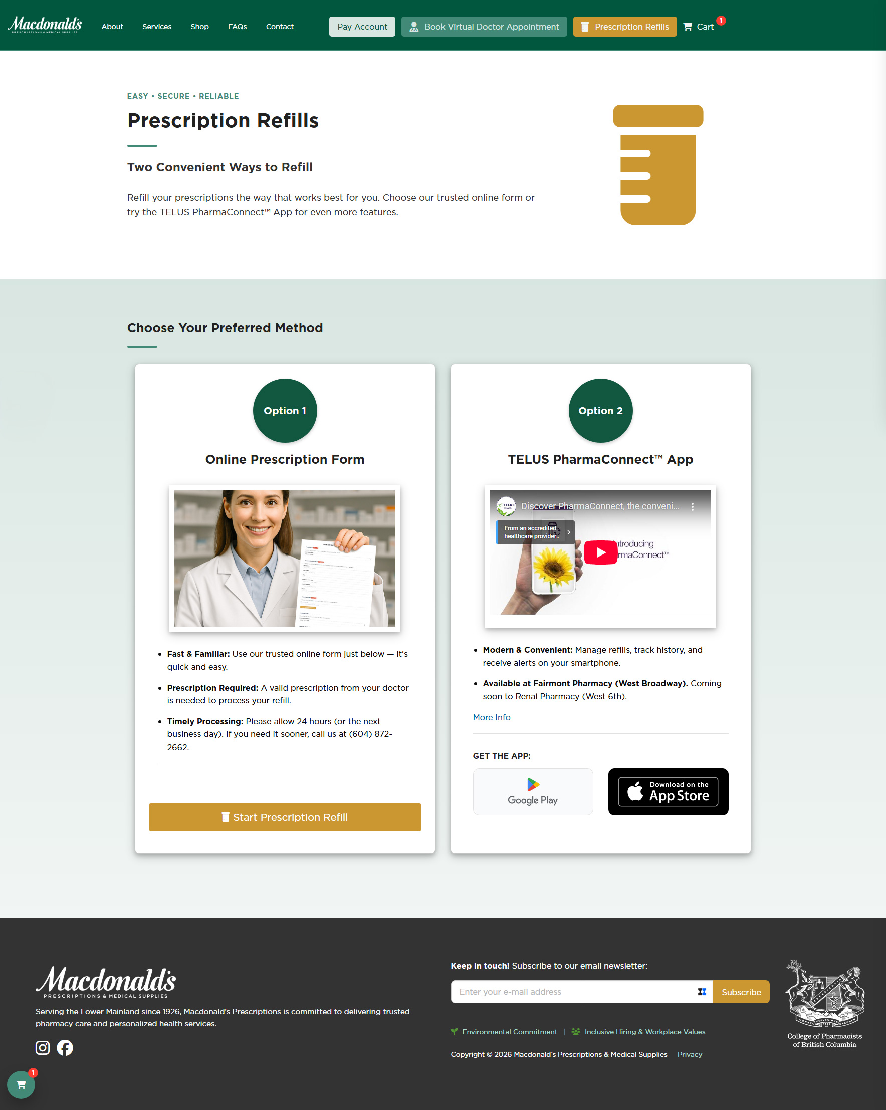 Flexible refill logic: Clean interface guiding patients to their preferred method, whether it’s a fast custom web form or the third-party TELUS PharmaConnect™ app.